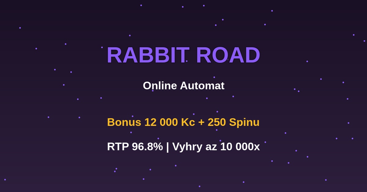 Rabbit Road Automat | Hrajte Zdarma | Bonus 12 000 Kč + 250 Free Spinů 2025