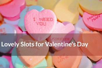 Five Lovely Slots for Valentine's Day
